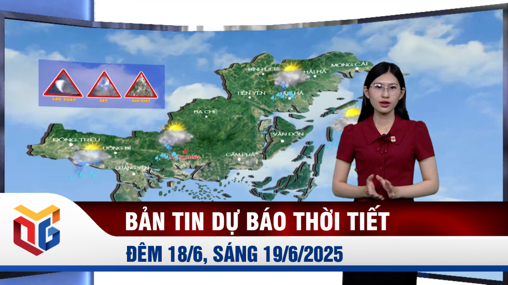 Bản tin dự báo thời tiết đêm 18, ngày 19/6/2025