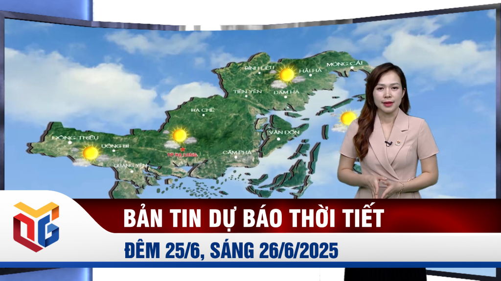 Bản tin dự báo thời tiết đêm 25, ngày 26/6/2025