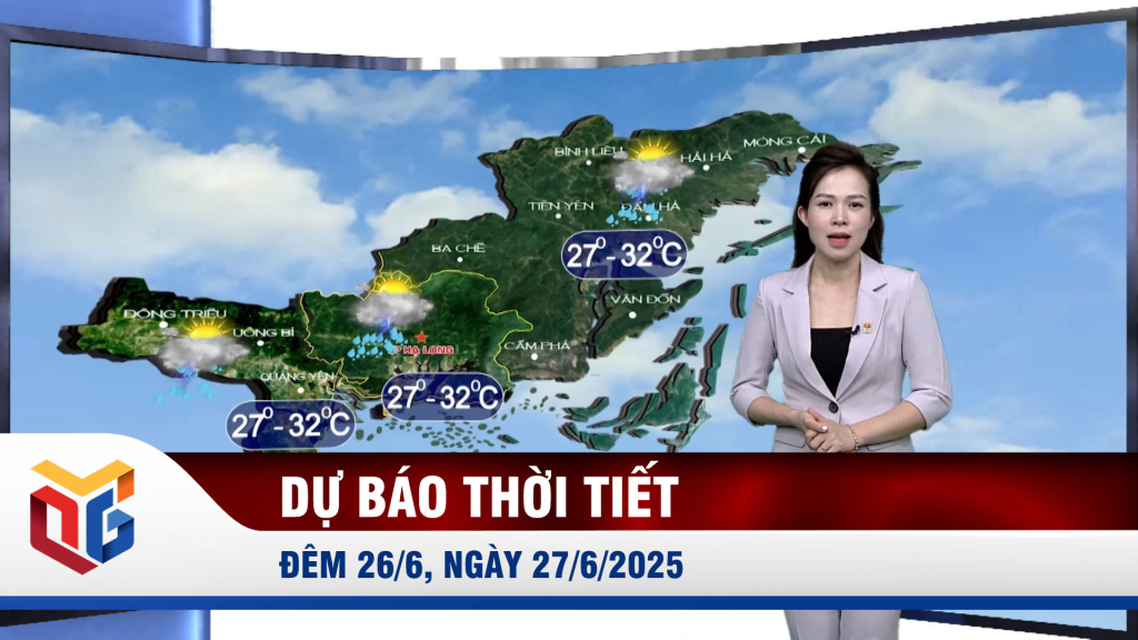 Dự báo thời tiết đêm 26, ngày 27/6/2025
