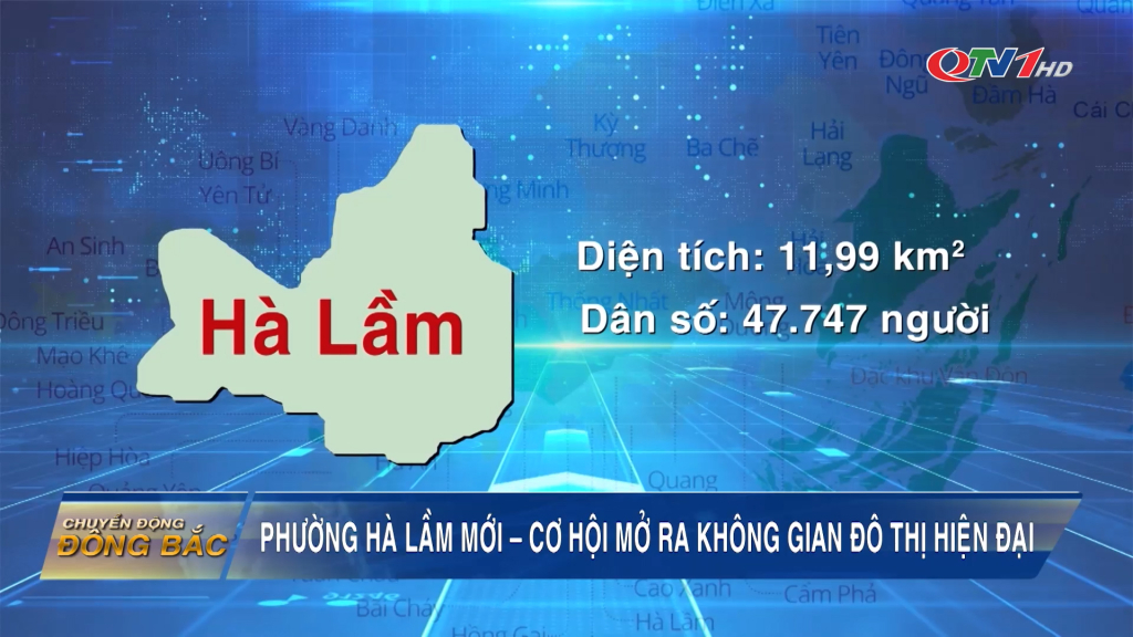 Phường Hà Lầm mới - cơ hội mở ra không gian đô thị hiện đại