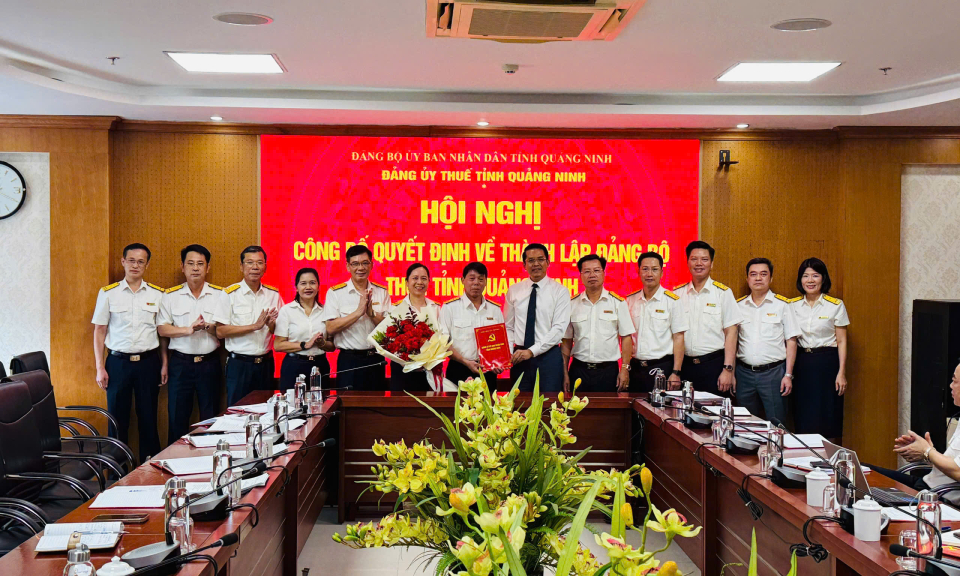 Thành lập Đảng bộ Thuế tỉnh Quảng Ninh trực thuộc  Đảng bộ UBND tỉnh