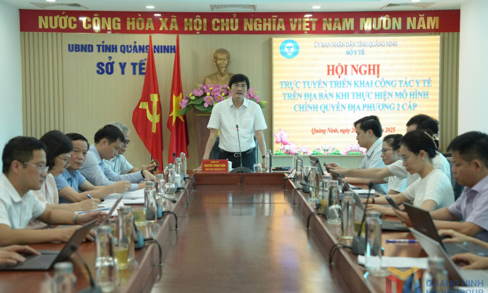 Hội nghị trực tuyến triển khai công tác y tế khi thực hiện mô hình chính quyền địa phương 2 cấp