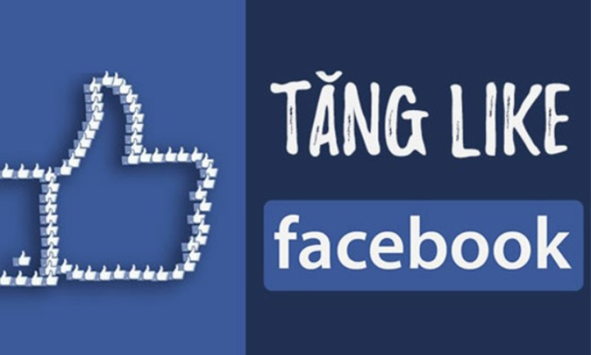 Thủ thuật tăng like Facebook cá nhân và fanpage hiệu quả 2025