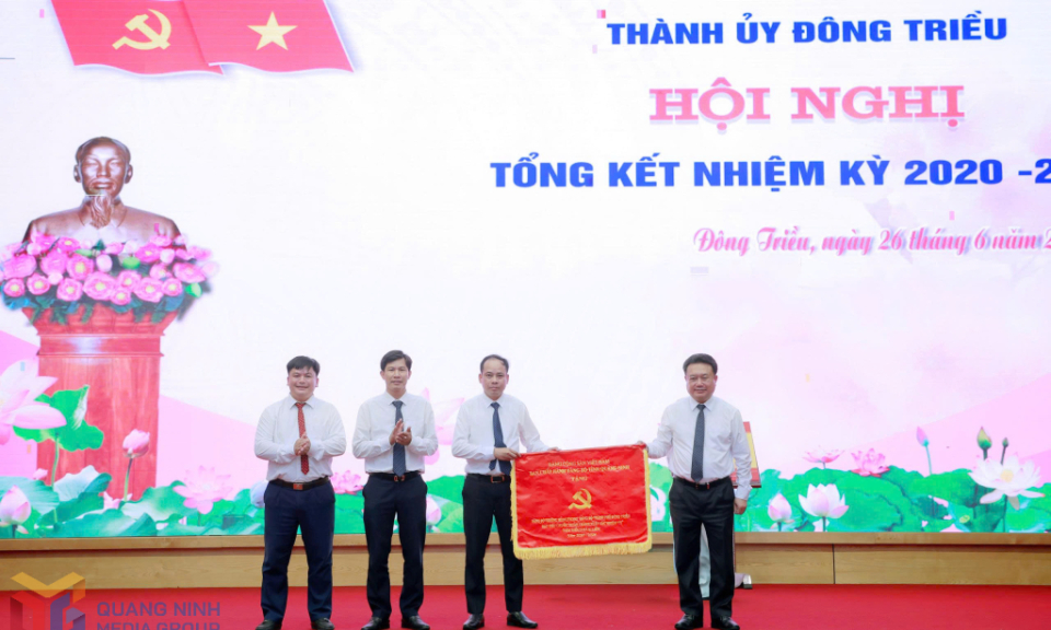Thành ủy Đông Triều: Tổng kết nhiệm kỳ 2020-2025