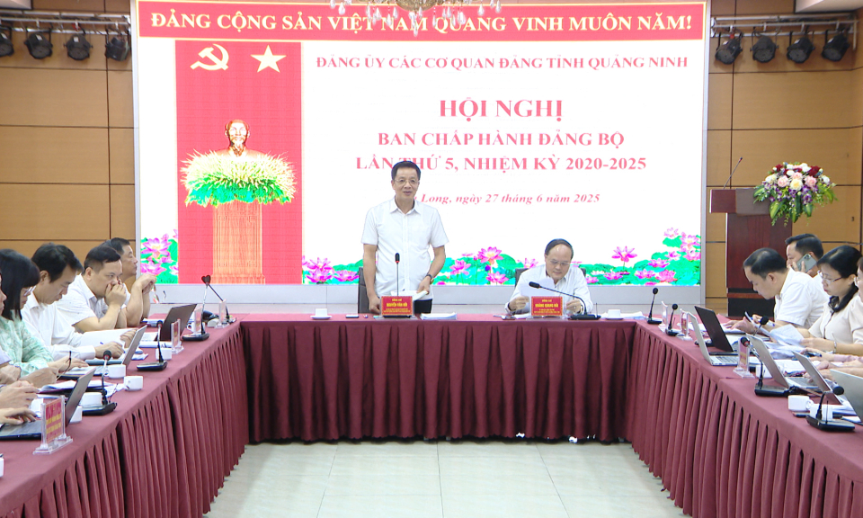 Hội nghị Ban Chấp hành Đảng bộ các cơ quan Đảng tỉnh lần thứ 5, nhiệm kỳ 2020-2025