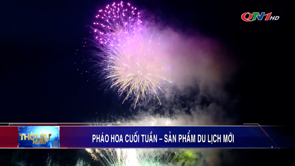 Hấp dẫn pháo hoa cuối tuần