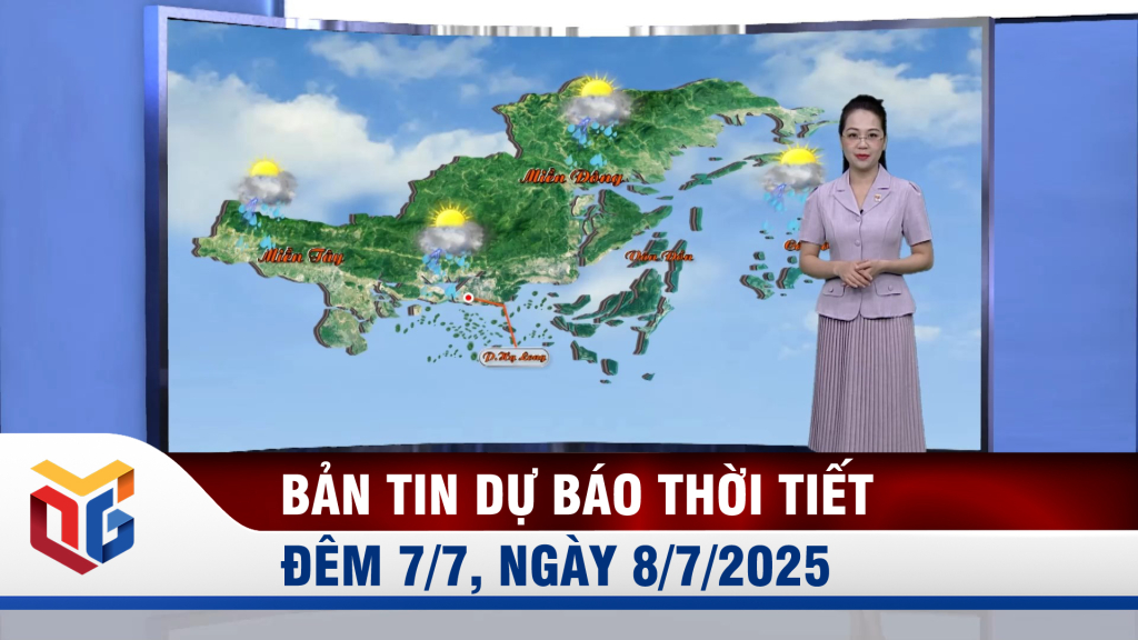 Bản tin dự báo thời tiết đêm 7/7, ngày 8/7/2025