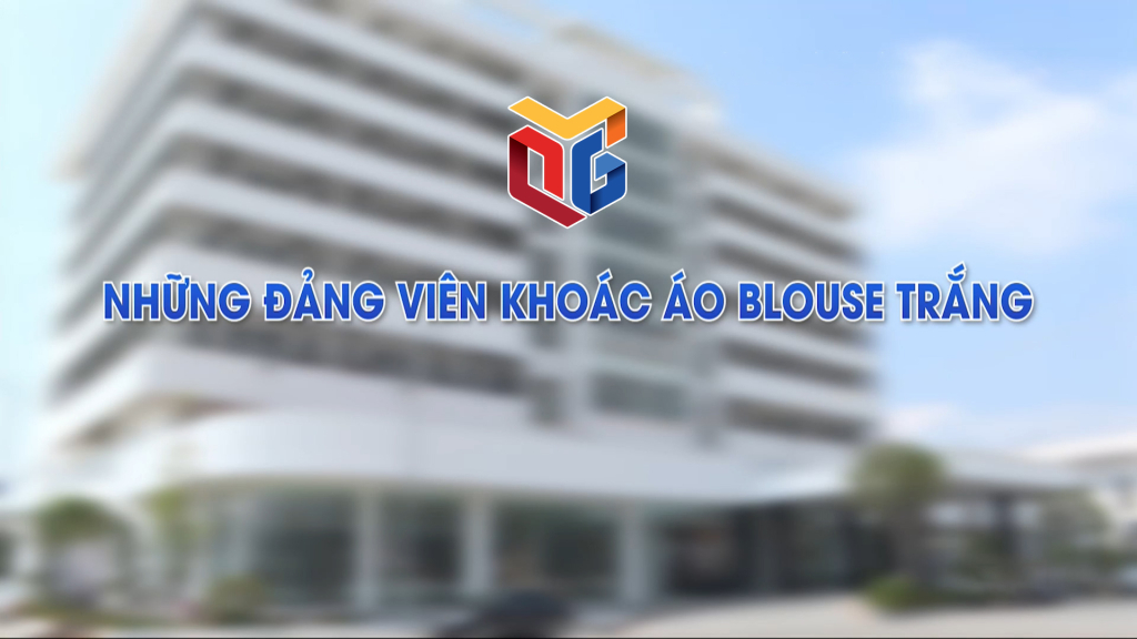 Những đảng viên khoác áo blouse trắng