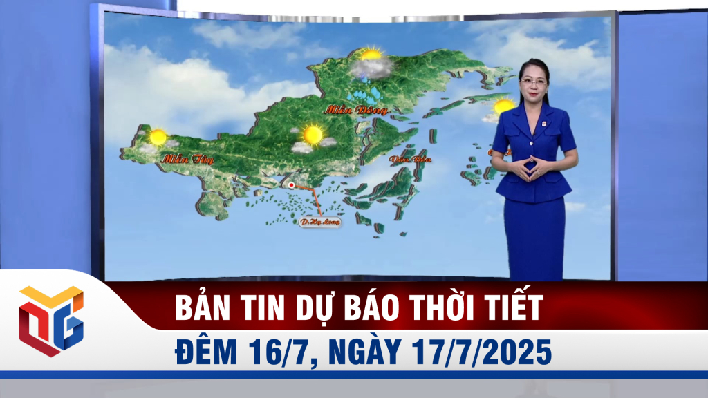 Dự báo thời tiết đêm 16, ngày 17/7/2025