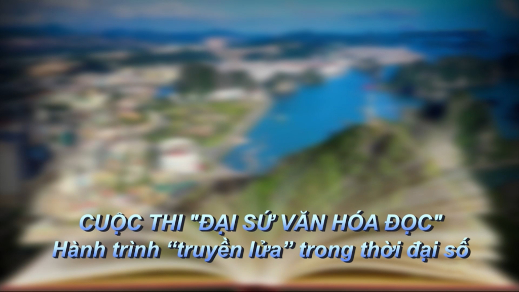 Cuộc thi Đại sứ văn hóa đọc – Hành trình "truyền lửa" trong thời đại số