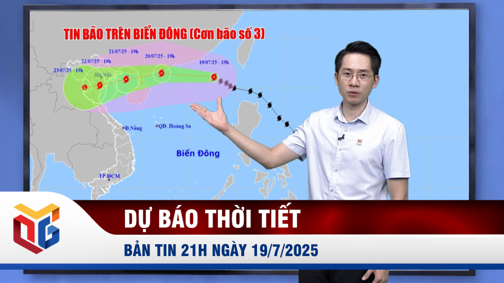 Bản tin dự báo thời tiết 21h ngày 19/7/2025