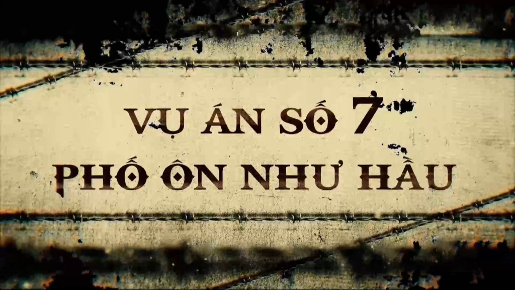 Người Công an cách mạng: Vụ án số 7 phố Ôn Như Hầu (tập 3)