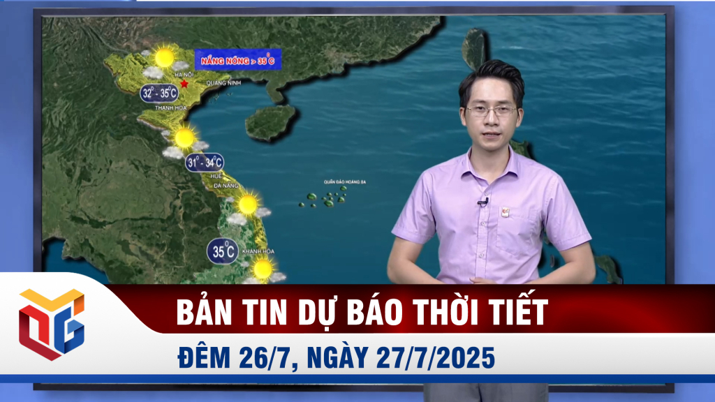 Dự báo thời tiết đêm 26, ngày 27/7/2025