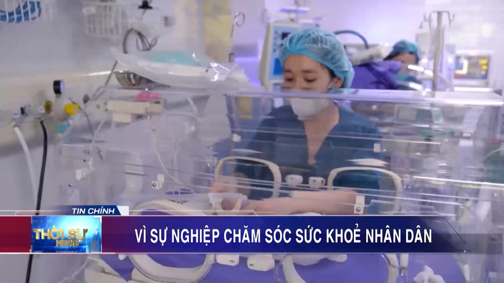 Vì sự nghiệp chăm sóc sức khoẻ nhân dân