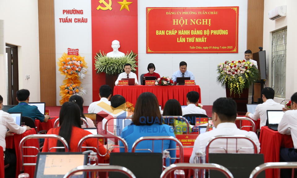Hội nghị BTV, BCH và Kỳ họp thứ nhất HĐND phường Tuần Châu, nhiệm kỳ 2021-2026, tháng 7-2025