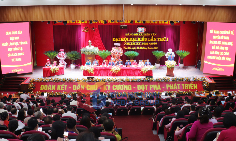 Đại hội đại biểu Đảng bộ xã Tiên Yên lần thứ I, nhiệm kỳ 2025-2030, tháng 7-2023