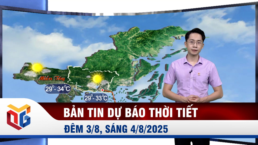 Bản tin dự báo thời tiết đêm 3/8, ngày 4/8/2025