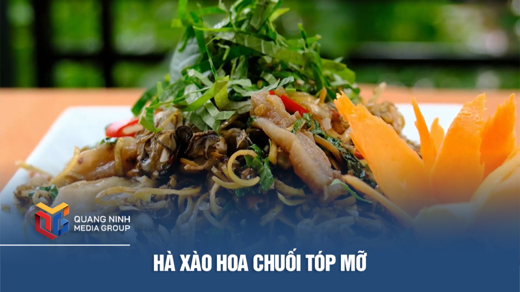 Hà xào hoa chuối tóp mỡ