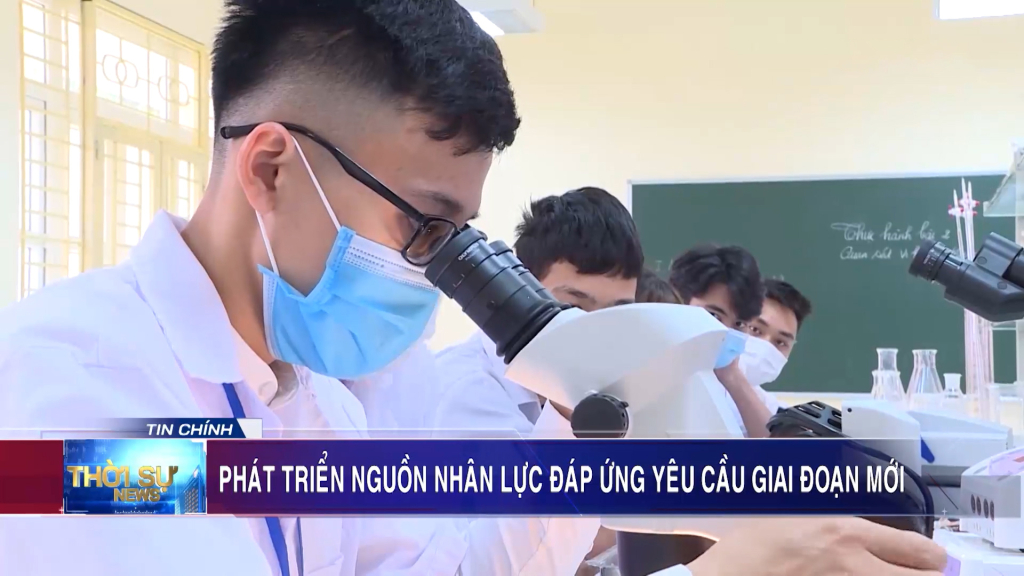 Phát triển nguồn nhân lực đáp ứng yêu cầu giai đoạn mới