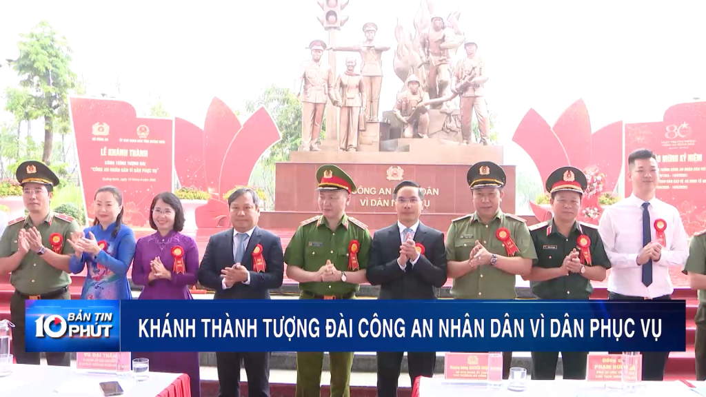 Khánh thành Tượng đài “Công an Nhân dân vì dân phục vụ”