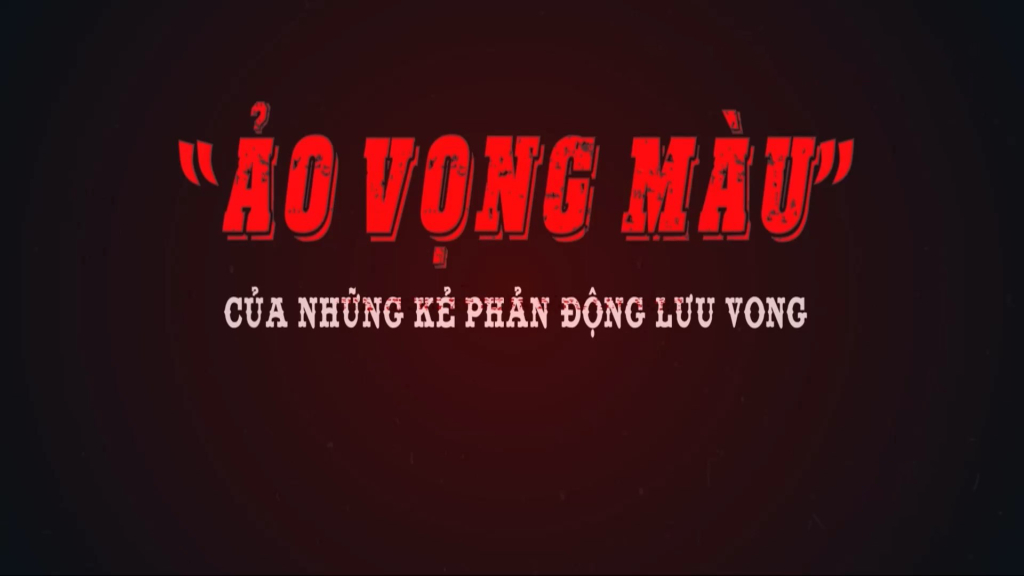 Người Công an cách mạng: "Ảo vọng màu" của những kẻ phản động lưu vong (tập 23)