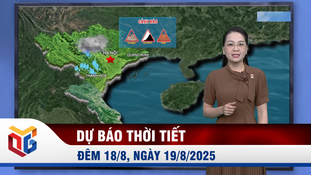 Dự báo thời tiết đêm 18/8, ngày 19/8/2025