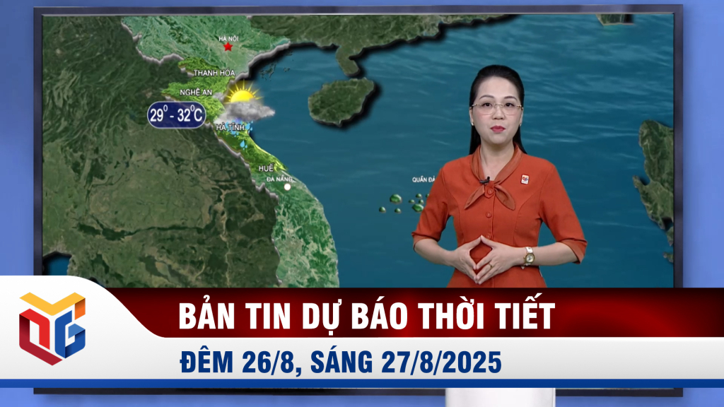 Dự báo thời tiết đêm 26, ngày 27/8/2025