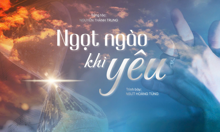 Nhạc sĩ Nguyễn Thành Trung ra mắt tác phẩm mới qua giọng hát của NSƯT Hoàng Tùng