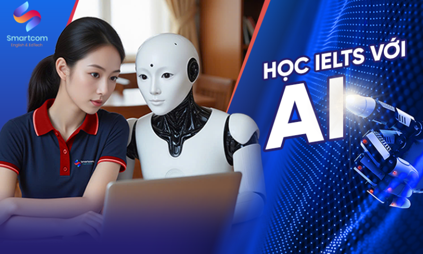 Review Smartcom English - trung tâm IELTS đang được truyền tai nhau của hội trường chuyên lớp chọn?