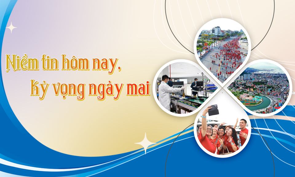 Niềm tin hôm nay, kỳ vọng ngày mai