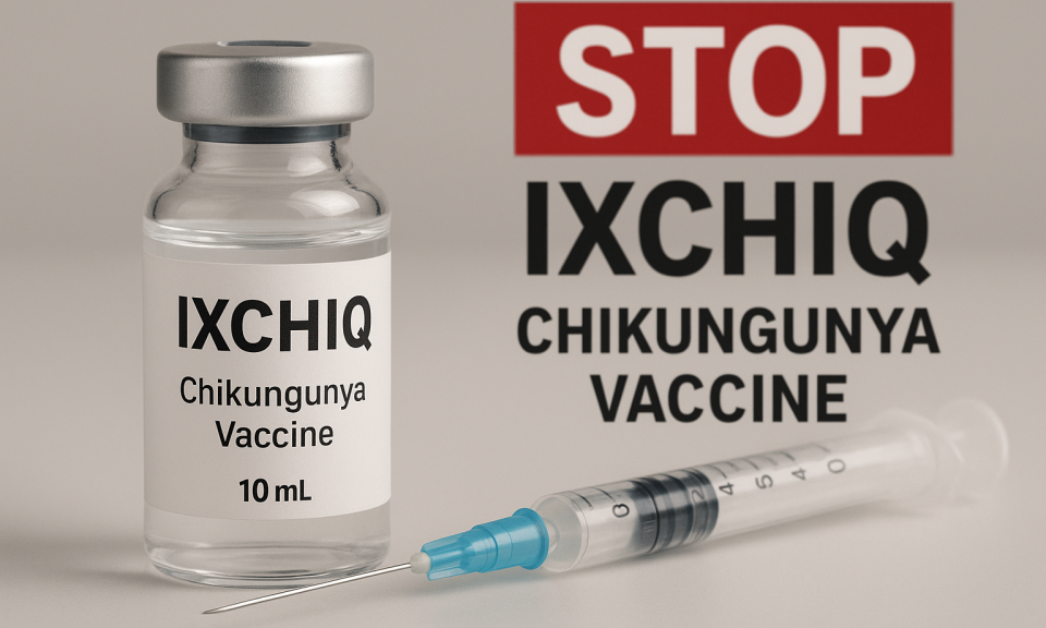 Mỹ đình chỉ lưu hành vaccine Ixchiq phòng virus chikungunya