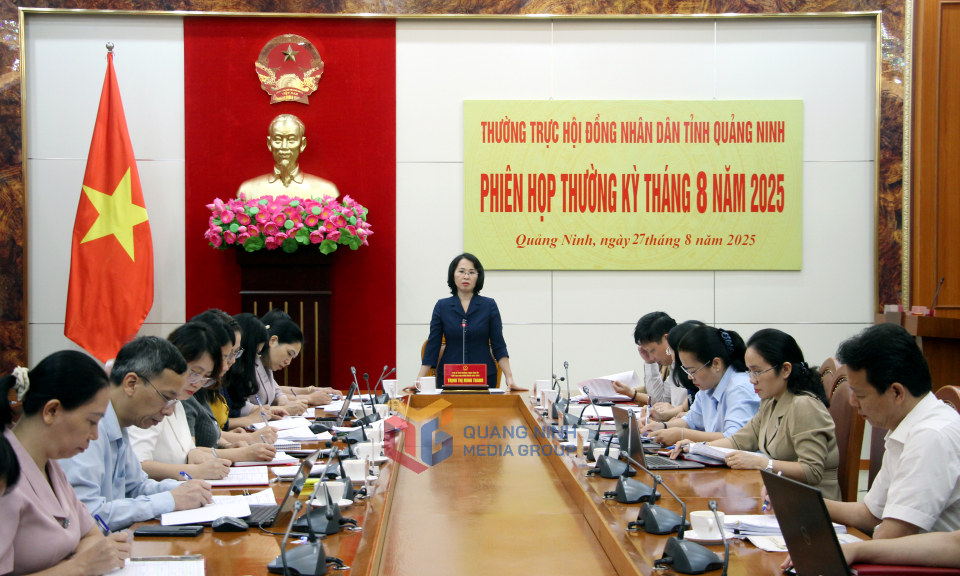 Thường trực HĐND tỉnh họp phiên thường kỳ tháng 8