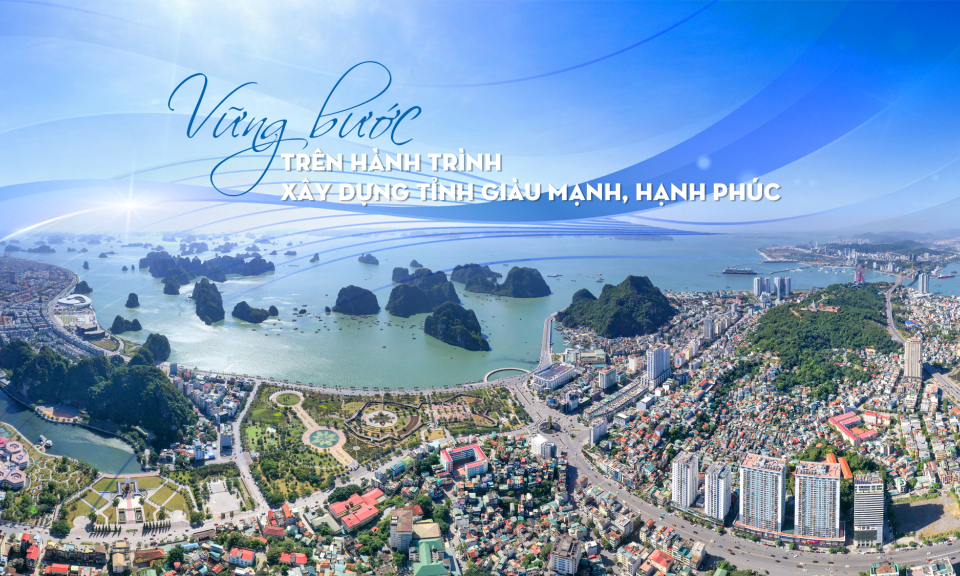 Vững bước trên hành trình xây dựng tỉnh giàu mạnh, hạnh phúc
