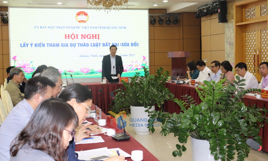 Ủy ban Mặt trận Tổ quốc Việt Nam tỉnh Quảng Ninh tổ chức hội nghị lấy ý kiến vào dự thảo Luật Đất đai (sửa đổi) vào tháng 3/2023. Ảnh; Việt Hùng