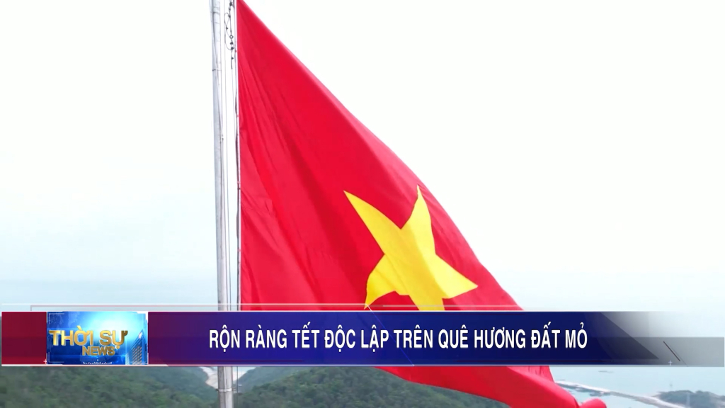 Rộn ràng Tết Độc lập trên quê hương Đất Mỏ
