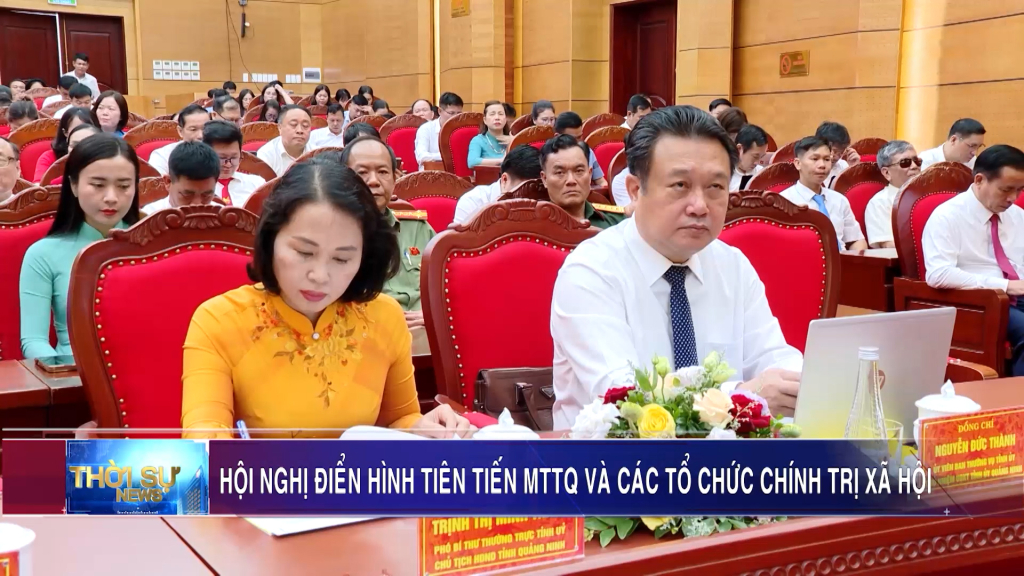 Hội nghị điển hình tiên tiến MTTQ và các tổ chức chính trị - xã hội
