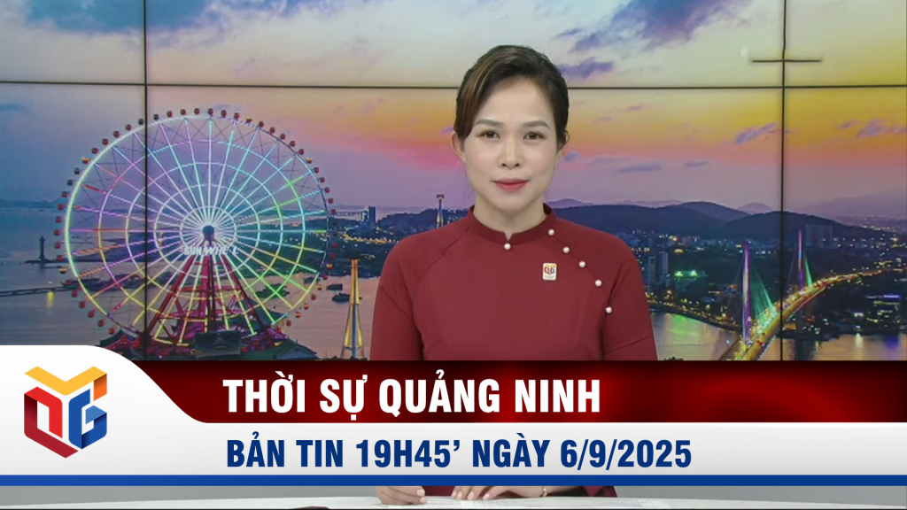Bản tin thời sự 19h45' ngày 6/9/2025 