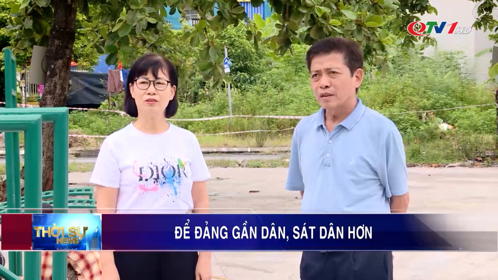 Để Đảng gần dân, sát dân hơn