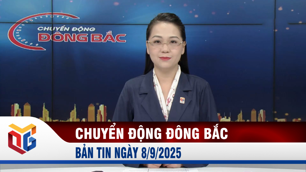 Chuyển động Đông Bắc ngày 8/9/2025
