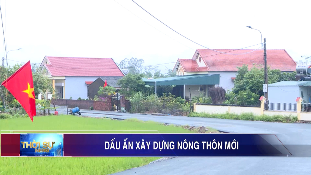 Dấu ấn xây dựng nông thôn mới
