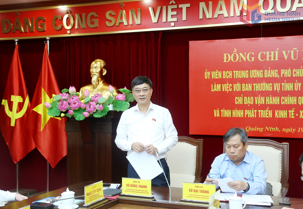 Đồng chí Vũ Hồng Thanh, Ủy viên Trung ương Đảng, Phó Chủ tịch Quốc hội phát biểu chỉ đạo tại cuộc làm việc.