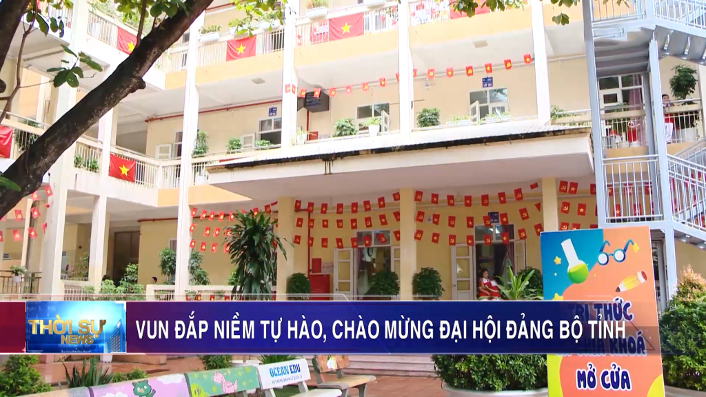 Vun đắp niềm tự hào, chào mừng Đại hội Đảng bộ tỉnh