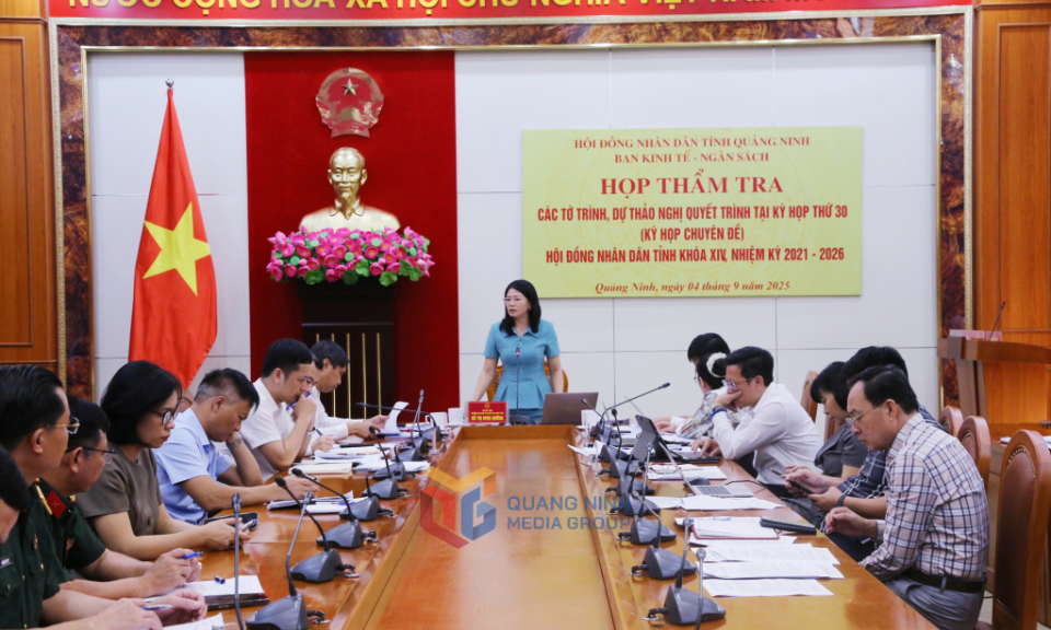Ban Kinh tế - Ngân sách, HĐND tỉnh họp thẩm tra các tờ trình, dự thảo nghị quyết