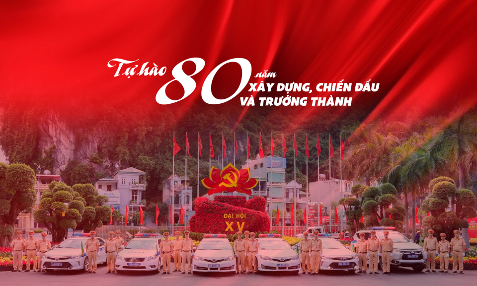 Tự hào 80 năm xây dựng, chiến đấu và trưởng thành