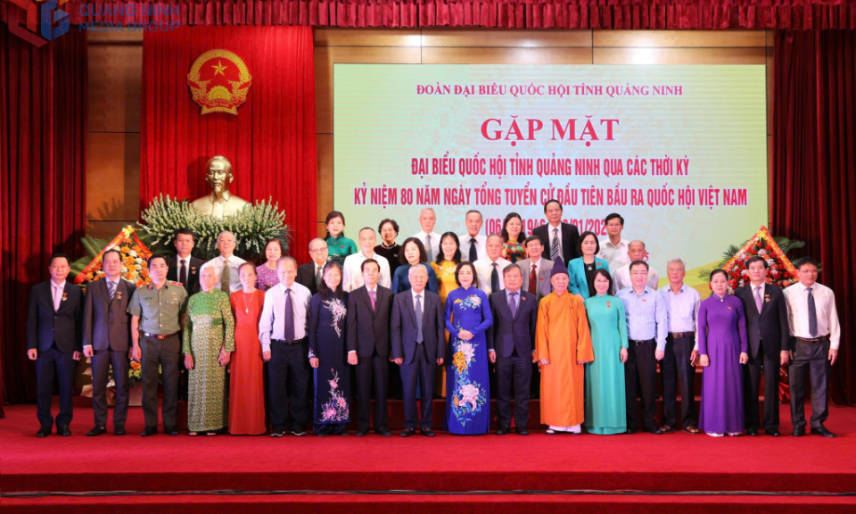 Gặp mặt đại biểu Quốc hội tỉnh Quảng Ninh qua các thời kỳ
