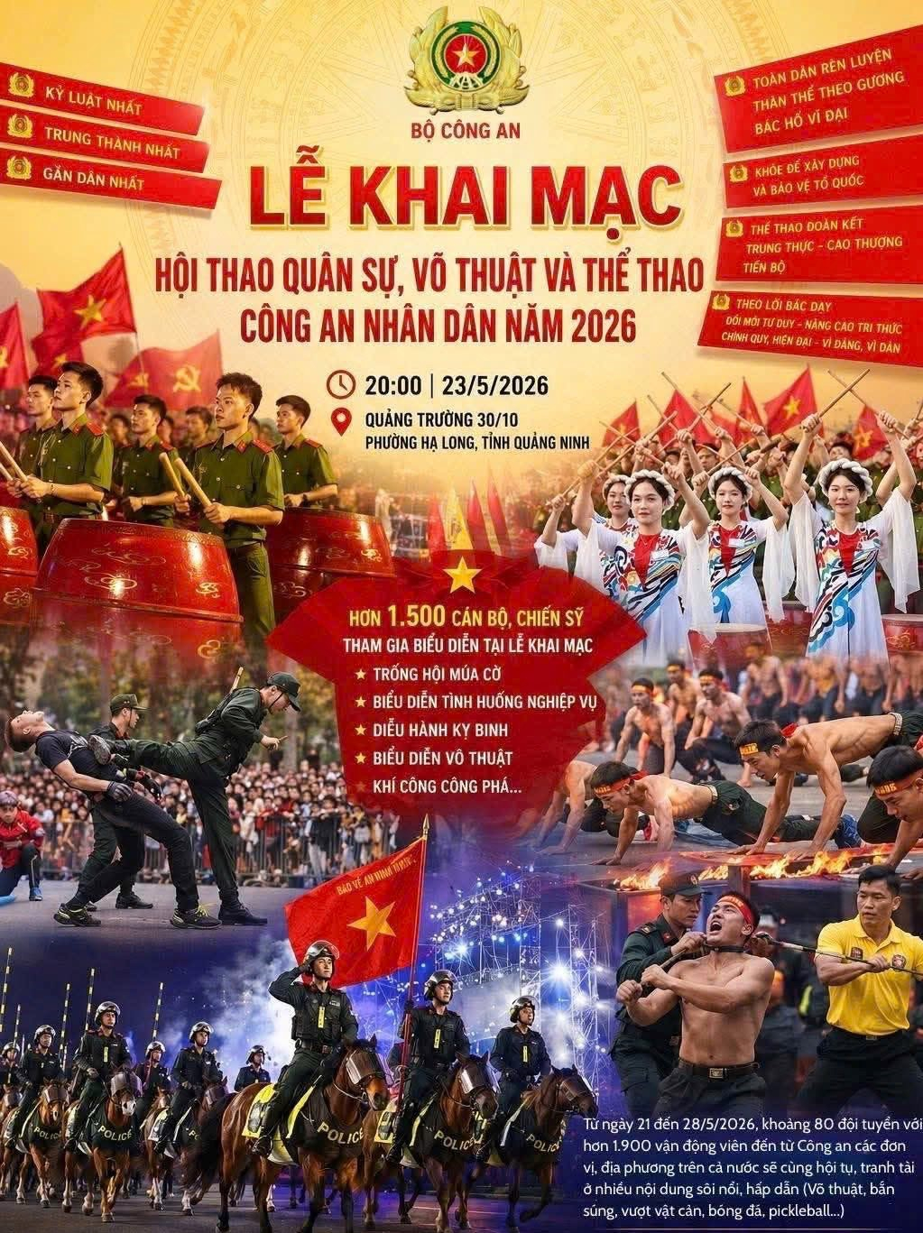 Lễ khai mạc hội thao dự kiến diễn ra vào tối 23/5 với nhiều tiết mục văn nghệ hoành tráng của hơn 1.500 cán bộ, chiến sĩ. Chương trình được dàn dựng công phu, kết hợp công nghệ âm thanh, ánh sáng hiện đại hứa hẹn một đêm khai mạc đầy ấn tượng và không khí.